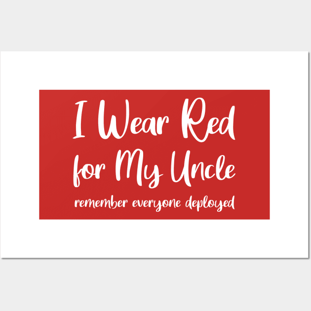 I Wear Red for My Uncle Red Friday Wall Art by TeeAMS